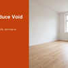 How to Reduce Void Periods (And What an Empty Month Actually Costs)